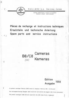 Bolex B 8 VS manual. Camera Instructions.